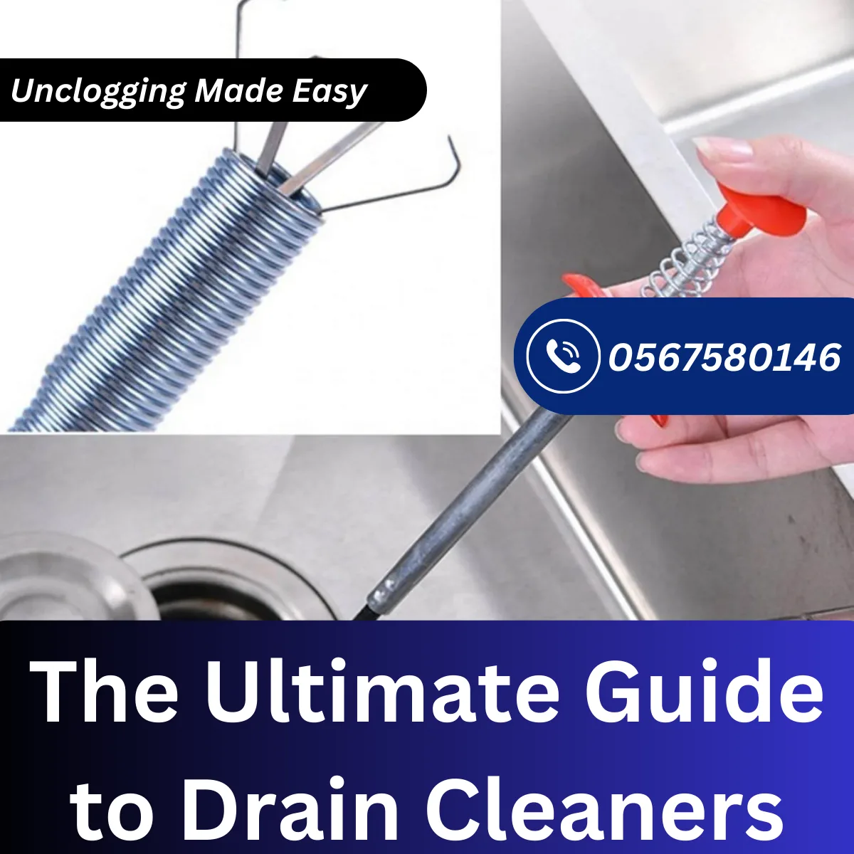 The Ultimate Guide to Drain Cleaners: Unclogging Made Easy